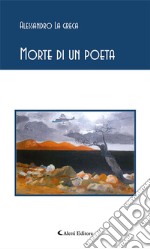 Morte di un poeta. E-book. Formato Mobipocket ebook