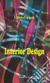 Interior Design. E-book. Formato Mobipocket ebook di Correale Vittorio