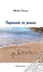 Impronte di penna. E-book. Formato EPUB ebook