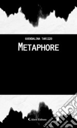 Metaphore. E-book. Formato EPUB