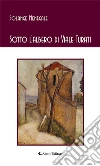 Sotto l’albero di Viale Turati. E-book. Formato Mobipocket ebook di Menegale Solange
