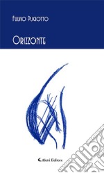 Orizzonte. E-book. Formato EPUB ebook