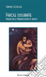 Parole sussurrate. E-book. Formato EPUB ebook