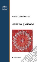 Arazzo glorioso. E-book. Formato EPUB