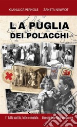 La Puglia dei polacchi. E-book. Formato Mobipocket ebook