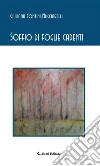 Soffio di foglie cadenti. E-book. Formato Mobipocket ebook di Giuliana Contini Mucciareli