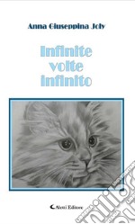 Infite volte infinito. E-book. Formato Mobipocket ebook