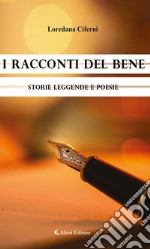 I racconti del bene. E-book. Formato Mobipocket