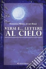 Versi e... Lettere al cielo. E-book. Formato EPUB ebook