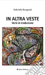 In altra veste. E-book. Formato Mobipocket ebook