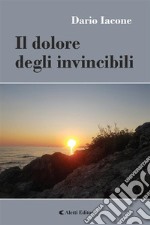 Il dolore degli invisibili. E-book. Formato EPUB ebook