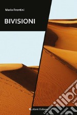 Bivisioni. E-book. Formato EPUB ebook