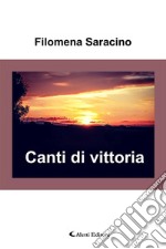 Canti di vittoria. E-book. Formato EPUB ebook