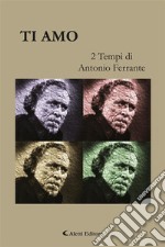 Ti amo. E-book. Formato EPUB