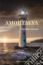 Amortalya. E-book. Formato EPUB ebook