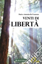 Venti di libertà. E-book. Formato EPUB ebook