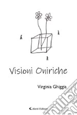 Visioni oniriche. E-book. Formato EPUB ebook