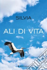 Ali di Vita. E-book. Formato EPUB ebook