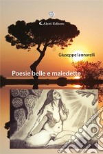 Poesie belle e maledette. E-book. Formato EPUB