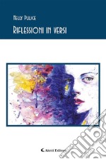 Riflessioni in versi. E-book. Formato EPUB ebook