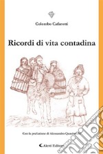 Ricordi di vita contadina. E-book. Formato EPUB ebook