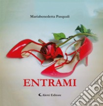 Entrami. E-book. Formato PDF ebook di Mariabenedetta Pasquali