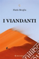 I Viandanti. E-book. Formato EPUB ebook