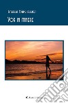 Vox in intinere2008 - 2014. E-book. Formato EPUB ebook