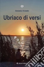 Ubriaco di versi. E-book. Formato EPUB