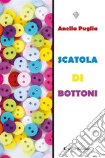 Scatola di bottoni. E-book. Formato EPUB ebook