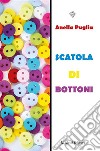 Scatola di bottoni. E-book. Formato EPUB ebook