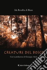 Creature del bosco. E-book. Formato EPUB