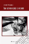 Tra reminiscenze e incanti. E-book. Formato EPUB ebook