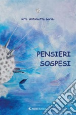 Pensieri sospesi. E-book. Formato EPUB