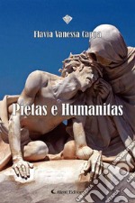 Pietas e Humanitas. E-book. Formato EPUB