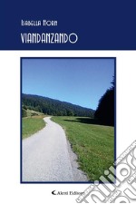 Viandanzando. E-book. Formato EPUB ebook