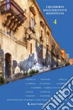 I Quaderni dell&apos;identità restituita vol. 4. E-book. Formato PDF
