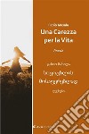 Una Carezza per la VitaPoesie. E-book. Formato EPUB ebook