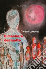 Il mestiere del matto. E-book. Formato EPUB ebook