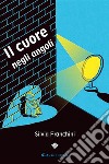 Il cuore negli angoli. E-book. Formato EPUB ebook