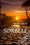 Sorelle. E-book. Formato EPUB ebook