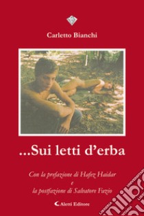 …Sui letti d’erba. E-book. Formato EPUB ebook di Carletto Bianchi