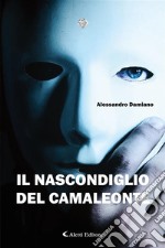 Il noscondiglio del camaleonte. E-book. Formato EPUB ebook