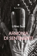 Armonia di sentimenti. E-book. Formato EPUB ebook