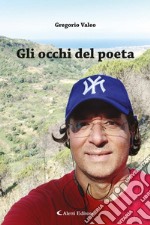 Gli occhi del poeta. E-book. Formato EPUB ebook