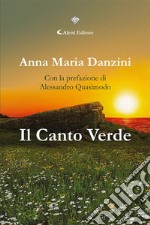 Il Canto Verde. E-book. Formato EPUB ebook