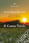 Il Canto Verde. E-book. Formato EPUB ebook