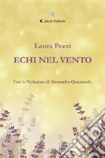 Echi nel vento. E-book. Formato EPUB ebook