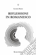 Riflessioni in romanesco. E-book. Formato EPUB ebook