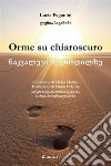 Orme su chiaroscuro. E-book. Formato EPUB ebook